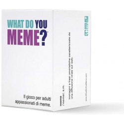 WHAT DO YOU MEME