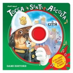 LIBRO LA CITTA  TOCCA SENTI...