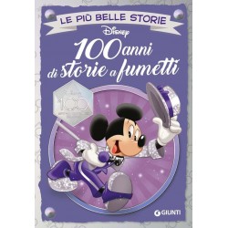 DISNEY 100 ANNI DI FUMETTI