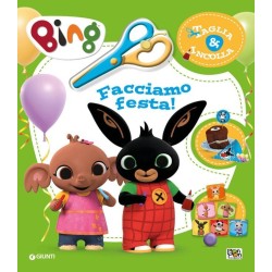 BING FACCIAMO FESTA  TAGLIA...