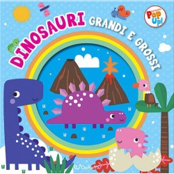 FANTASTICI POP UP   DINOSAURI