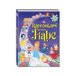 LIBRO RACCONTAMI TANTE FIABE