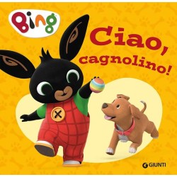 LIBRO BING CIAO CAGNOLINO 