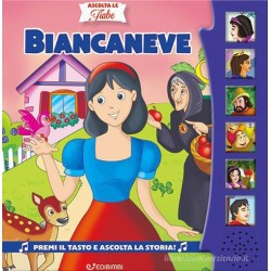 ASCOLTA LE FIABE - BIANCANEVE